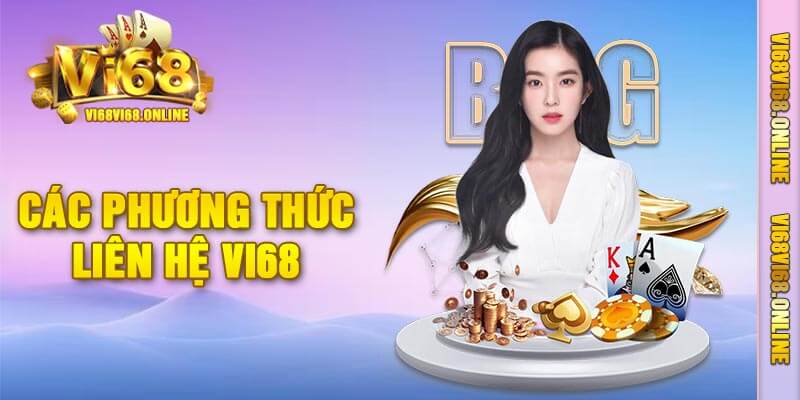 Các Phương Thức Liên Hệ Vi68